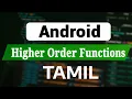 Kotlin Higher Order Functions Explained in Tamil Android Development