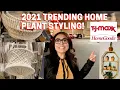 2021 TRENDING HOME PLANT STYLING Boho Style Plant Decor Maxx and Home Goods Shopping Tour