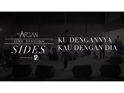 Download MP3 Afgan - Ku Dengannya Kau Dengan Dia (Live) | Official Video
