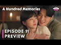 Download Lagu The First Date! | A Hundred Memories Episode 11 - 12 Preview | Kim Dami | Heo Namjun