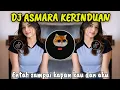 Download Lagu DJ ASMARA KERINDUAN DJ ENTAH SAMPAI KAPAN KAU DAN AKU TIKTOK TERBARU 2025