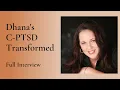 Dhana s Trauma Transformation