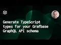 Generate TypeScript types for your Grafbase Grap L API schema