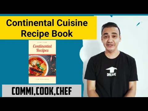 Download MP3 Continental cuisine Recipes Book Indian Style | Continental Cuisine Recipe ||Continental Food Recipe