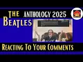 Download Lagu Reacting to YOUR Comments on the Beatles Anthology 2025 Release