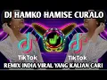 Lagu DJ INDIA HAMKO HUMISE CHURA LO REMIX TIKTOK VIRAL INDIA TERBARU 2022 FULL BASS YANG KALIAN CARI
