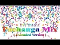 Pachanga Mix (Extended Version) - DvJ DAGA