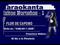Karaokanta - Carlos y José - Flor de capomo