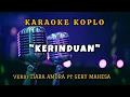 Download Lagu karaoke KERINDUAN mahesa music Tiara amora ft Gery mahesa