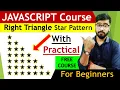JavaScript Star Pattern Program Right Angle Star Pattern JavaScript Tutorial