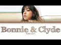 Download Lagu YUQI (우기) – Bonnie \u0026 Clyde Lyrics (Color Coded Eng)