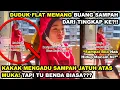 AKAK MENGADU SAMPAH JATUH ATAS MUKA | DUDUK FLAT MEMANG BUANG SAMPAH DARI TINGKAP KE? seram hantu