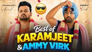 Best of Karamjeet Anmol & Ammy Virk | Punjabi Comedy Movies | New Punjabi Movie | Comedy Video