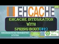 Demo - How Ehcache Integration with Spring Boot works Ehache Green Learner