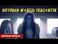 Download Lagu KUTUKAN WANITA TERCANTIK | ALUR FILM CONJURING UNIVERSE  SAQAHAYANG