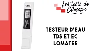 Test D Un Testeur D Eau TDS Et EC Lomatee 