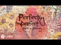 Download Lagu Perfectly Imperfect - Jayda x Jeremys