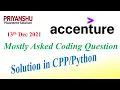 Accenture Mostly Asked Coding Question Accenture 13 Dec 2021 Coding answer Accenture Latest slot