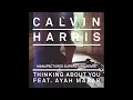 Calvin Harris - Thinking About You (Manufactured Superstars Remix) (Audio) ft. Ayah Marar