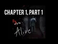 We re Alive Chapter 1 Part 1 It Begins