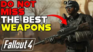 The BEST WEAPONS In Fallout 4 And How To Get Them