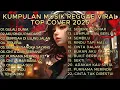 Download Lagu Top Hits Spotify Indonesia 2025 Full Album REGGAE II Gulali dunia
