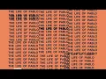 Download Lagu Kanye West - Father I Stretch My Hands Pts.1 \u0026 2 (feat. Desiigner)
