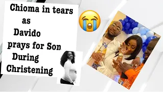 davido chioma son naming ceremony in london full video chioma crying