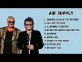 Air Supply - Best Songs Compilation