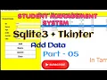 Adding Datas using Sqlite3 TKinter Python CodeToEverything