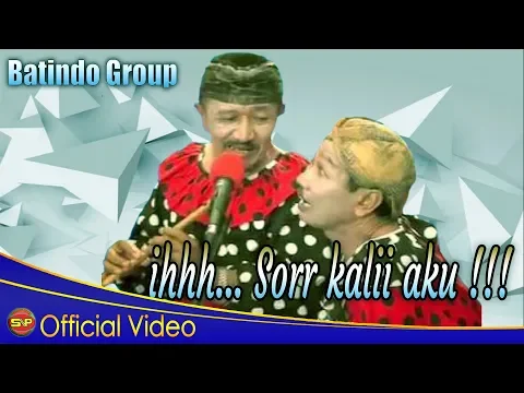Download MP3 Lawak Batindo - ihh...Sorr kaliii aku !!!! I Lawak Batak Terpopuler (Official Video)