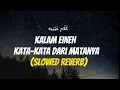 Download Lagu Sherine - Kalam Eineh | Layli Ya Layl Layli (Slowed Reverb) 1 Hour + lirik | Lagu Viral TikTok