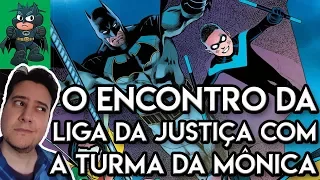 o encontro da liga da justi a com a turma da m nica 