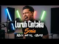 Lagu Sonia – Luruh Cintaku | Rock Metal Cover (Vokal Pria) 💔🔥 Versi Ganas \u0026 Emosional!