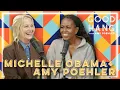 Michelle Obama Good Hang with Amy Poehler