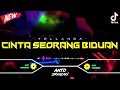 Download Lagu DJ CINTA SEORANG BIDUAN - YOLLANDA‼️ VIRAL TIKTOK || FUNKOT VERSION