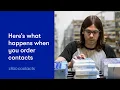 Ever Wonder What Happens After You Order Contacts Online 1-800 Contacts