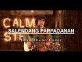 Download Lagu Salendang Parpadanan - Iwan Fheno ( Cover ) | Cipt : Robert Marbun