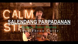 Download Salendang Parpadanan - Iwan Fheno ( Cover ) | Cipt : Robert Marbun MP3