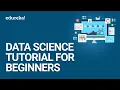 Data Science Tutorial for Beginners - 1 What is Data Science Data Analytics Tools Edureka