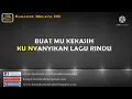 Download Lagu Nyanyian rindu buat kekasih - Data  Karaoke tanpa vokal