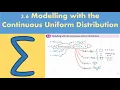 3 6 Modelling with the continuous uniform distribution FS2 - Chapter 3 Continuous distributions