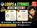 Python Loops Strings for while String Methods Tamil