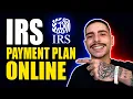 HOW TO APPLY FOR AN IRS PAYMENT PLAN ONLINE STEP-BY-STEP GUIDE 2026