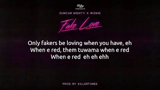 duncan mighty ft wizkid fake love lyrics