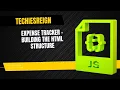 Expense Tracker - Building The HTML Structure