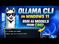 Ollama Command Line Tutorial Run Local AI Models with Ollama Using CMD Step-by-Step