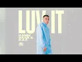Karim Naas & R.A.E - Luv It (Music Video)