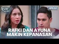 Gawat! Rafki Dan Ayuna Semakin Panas | MENCINTAI IPAR SENDIRI | EPS. 32 (4/4)