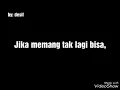 Download Lagu Katakan sayang mengapa begini, GENTING #story WA